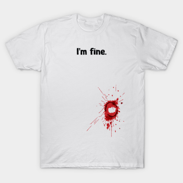 I'm fine. (Zombie Bite) T-Shirt-TOZ